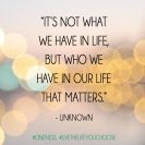 who-you-have-in-life-matters-quotes-sayings-pictures